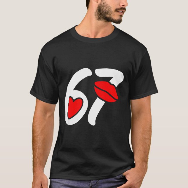 Camiseta Valentine’s Day 67 Meme Lips And Heart Funny Six S (Anverso)