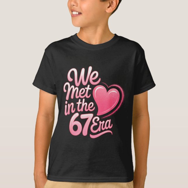 Camiseta Valentine’s Day Funny 67 Six Seven Burh 6 7 Valent (Anverso)