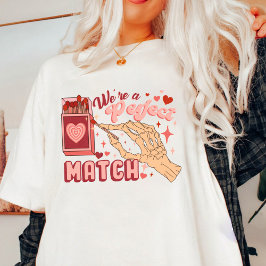 Camiseta Valentine Somos Un Corazón Perfecto De Partidos