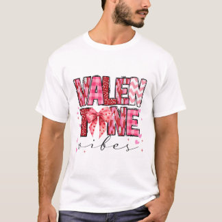 Camiseta Valentine Vibes Valentines Day Pink Bow Girl Women