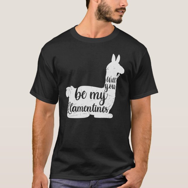 Camiseta Valentine You Will Be My Llamentines Sayings Graph (Anverso)