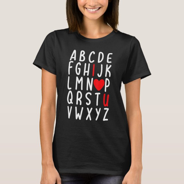 Camiseta Valentine's Day ABC I Love You Heart Teacher Kids  (Anverso)