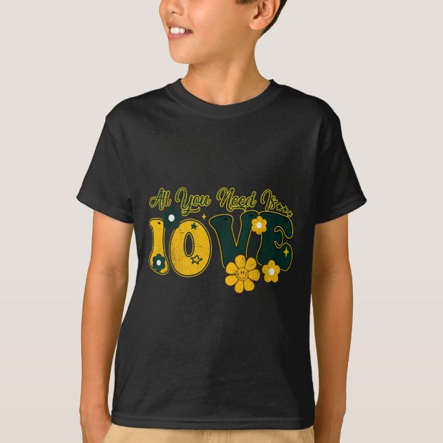 Camiseta Valentine's Day All You Need Is 10ve Love Funny Me (Anverso)