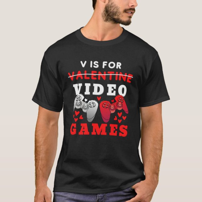 Camiseta Valentines Day boys kids son V Is For Video Games  (Anverso)