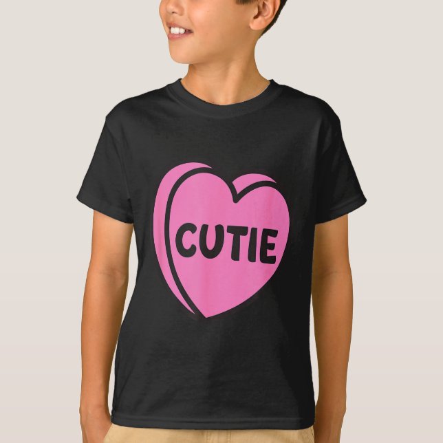 Camiseta Valentines Day Candy Sweet Hearts Love Cutie  (Anverso)