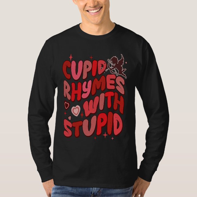 Camiseta Valentine's Day Cupid Rhymes With Stupid Retro Ant (Anverso)