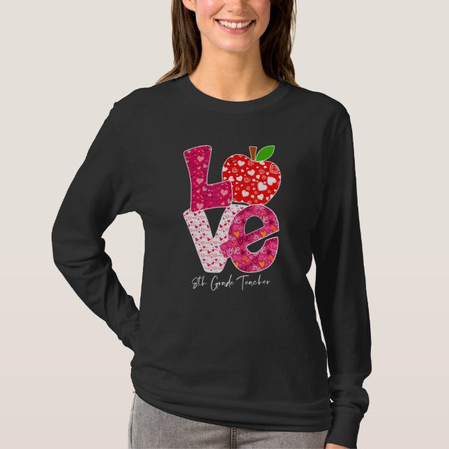 Camiseta Valentines Day Love 8th Grade Teacher Teacher Kids (Anverso)
