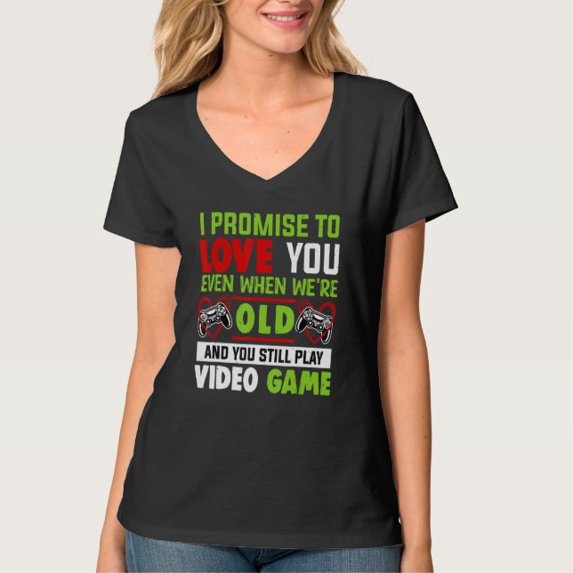 Camiseta Valentine's Day Saying Video Gamers Quote Graphic (Anverso)