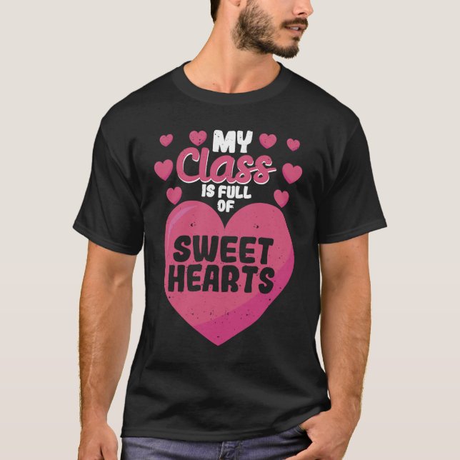 Camiseta Valentine's Day Teacher Team My Class Is Full of S (Anverso)