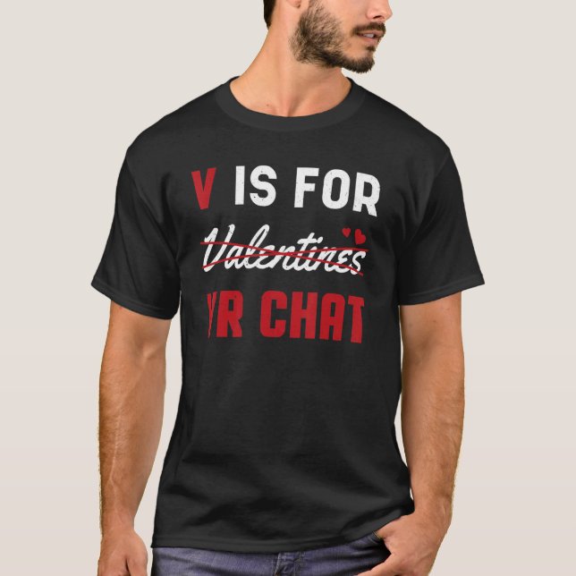 Camiseta Valentines para VR Chat Funny Hearts Day Happy Val (Anverso)