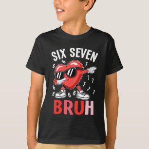 Camiseta Valentines Six Seven Bruh 6 7 Meme Corazón Dabbing