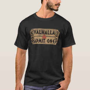 Camiseta Valhalla Admit One Free Mead Norse Mythology Valkn