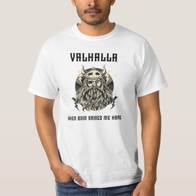 Camiseta Valhalla When Odin brings me home (Anverso)