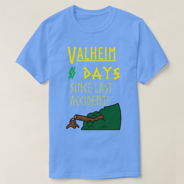 Camiseta Valheim Días Desde El Último Accidente Fuente Amar (Diseño del anverso)