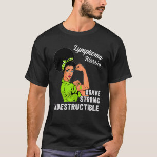 Camiseta Valiente fuerte Linfoma Conciencia Guerrera Mujer 