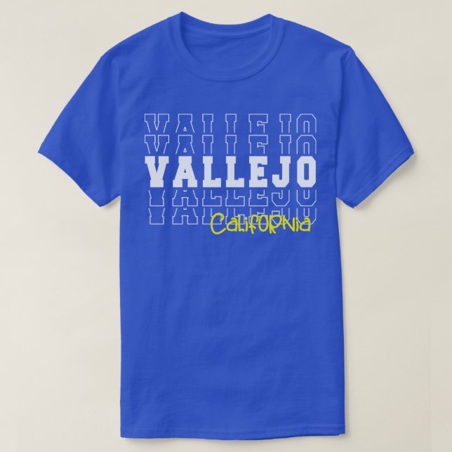 Camiseta Vallejo ciudad California Vallejo CA (Diseño del anverso)