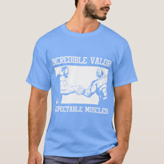 Camiseta Valor increíble Músculos respetables Fullmetal Alc