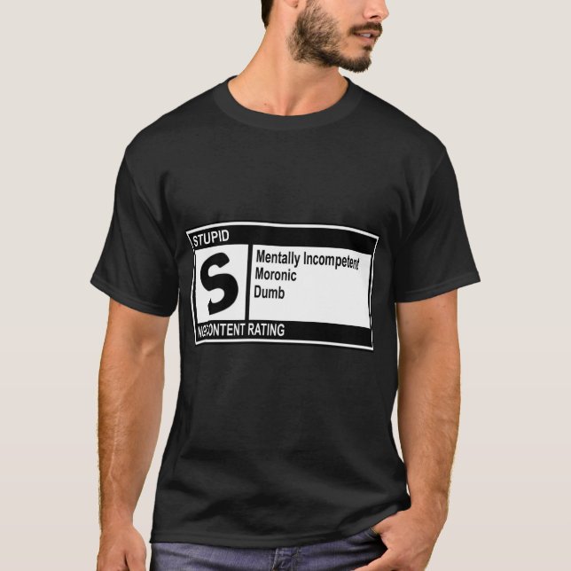 Camiseta "Valoró S para estúpido " (Anverso)