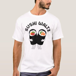 Camiseta Vals de Sushi con Texto