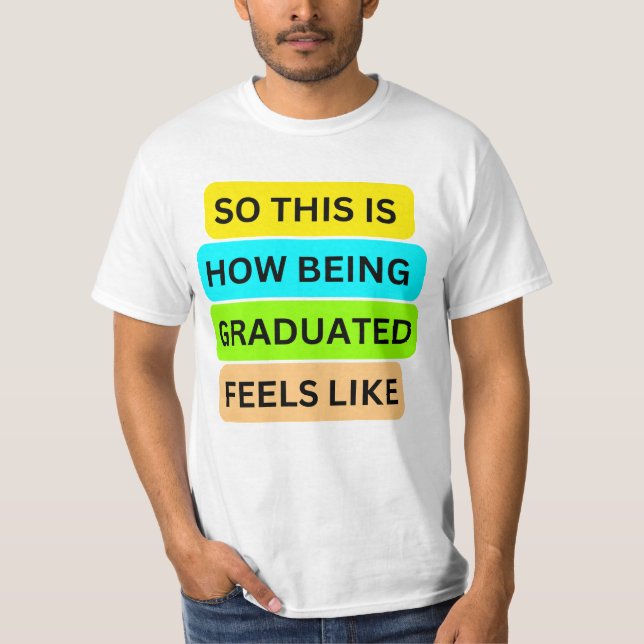 Camiseta Value t-shirt white SO_THIS_IS_HOW_BEING_GRADUATED (Anverso)