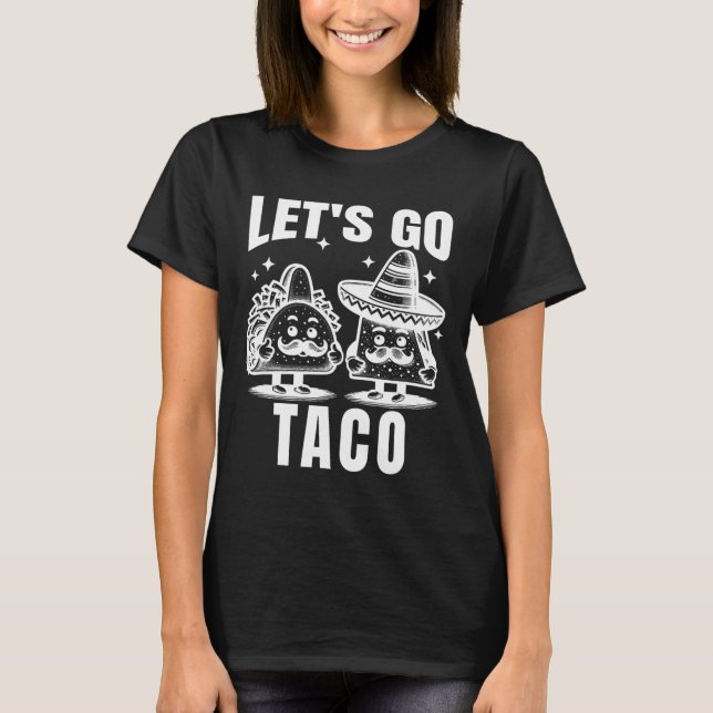 Camiseta Vámonos Taco 7  (Anverso)