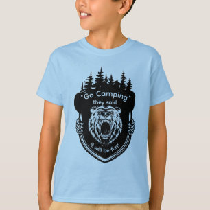 Camiseta "Vamos a acampar" Dijeron que sería divertido anti
