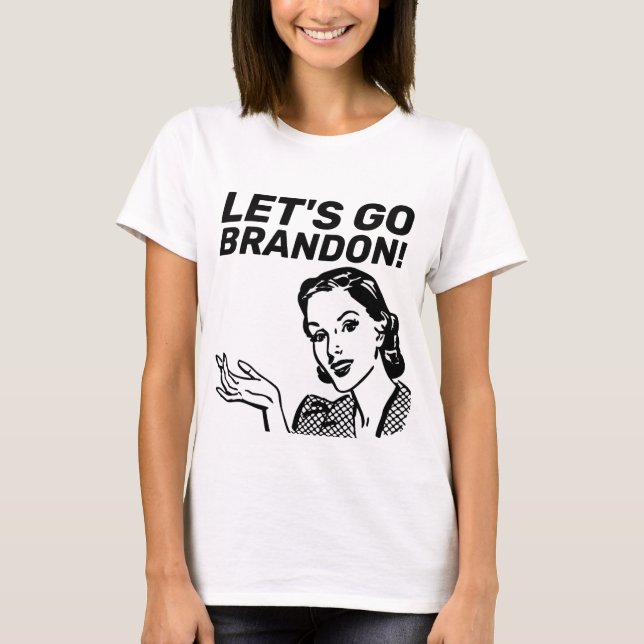 CAMISETA ¡VAMOS A BRANDON! RETRO HOUSEWIFE T-SHIRTS TEES (Anverso)
