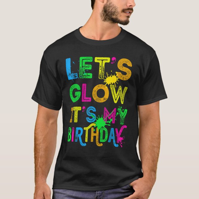 Camiseta Vamos a brillar es mi cumpleaños feliz cumpleaños  (Anverso)