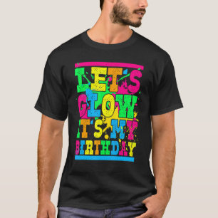 Camiseta Vamos a brillar es mi cumpleaños feliz cumpleaños 