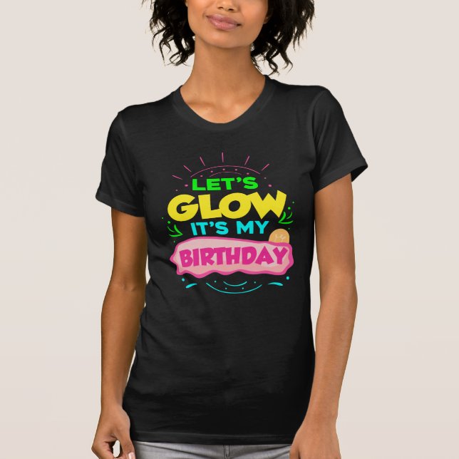Camiseta Vamos a brillar es mi fiesta de cumpleaños (Anverso)