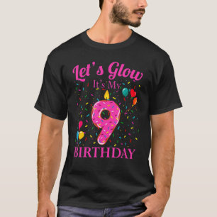 Camiseta Vamos a brillar es mi noveno Fiesta dulce de cumpl