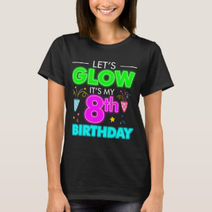 Camiseta Vamos a brillar es mi octava celebración de cumple
