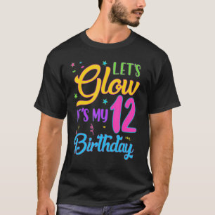 Camiseta Vamos a brillar Fiesta es mi duodécimo cumpleaños,