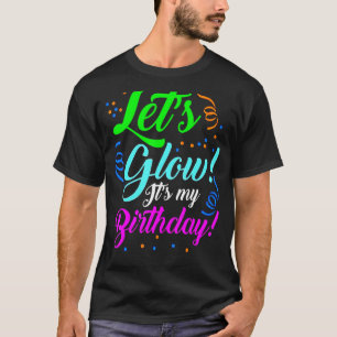 Camiseta Vamos a brillar Fiesta es mi Fiesta del tema de cu