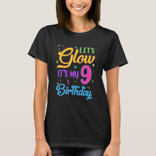 Camiseta Vamos a brillar Fiesta es mi noveno cumpleaños, 9 