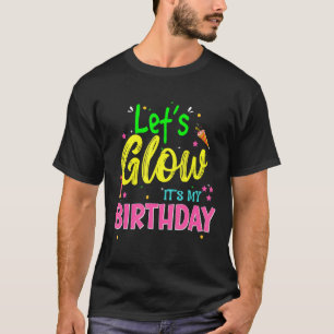Camiseta Vamos a brillar Fiesta son mis Chicas de cumpleaño