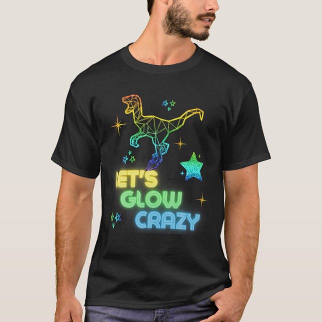 Camiseta Vamos a brillar loco Fiesta Guay Birthday Glow Fie (Anverso)