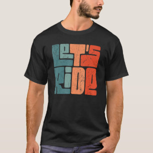 Camiseta Vamos a conducir moto retro