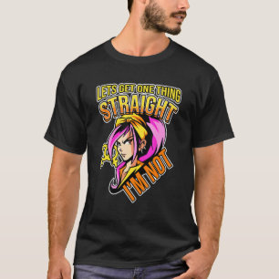 Camiseta Vamos a conseguir algo directo No soy Lesbianlove 