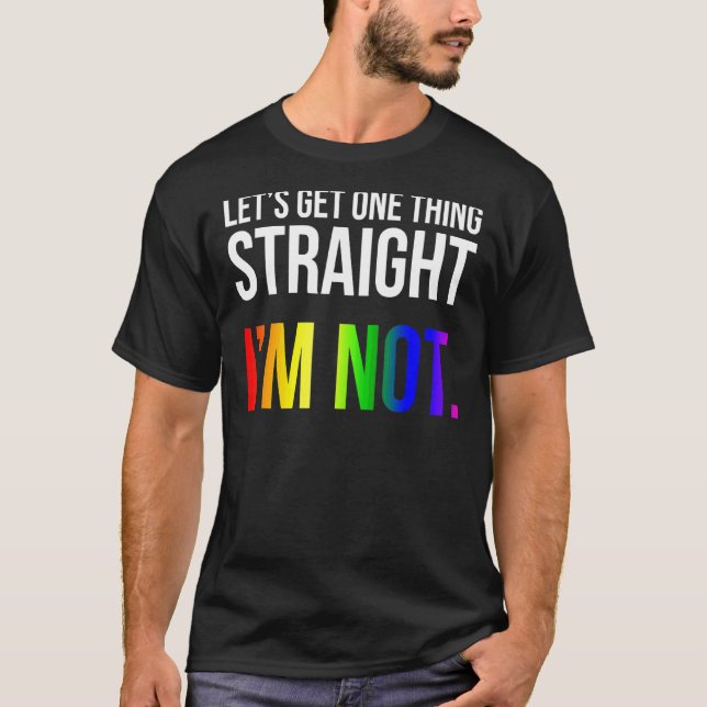Camiseta Vamos a conseguir algo directo No soy Lgbt Rainbow (Anverso)