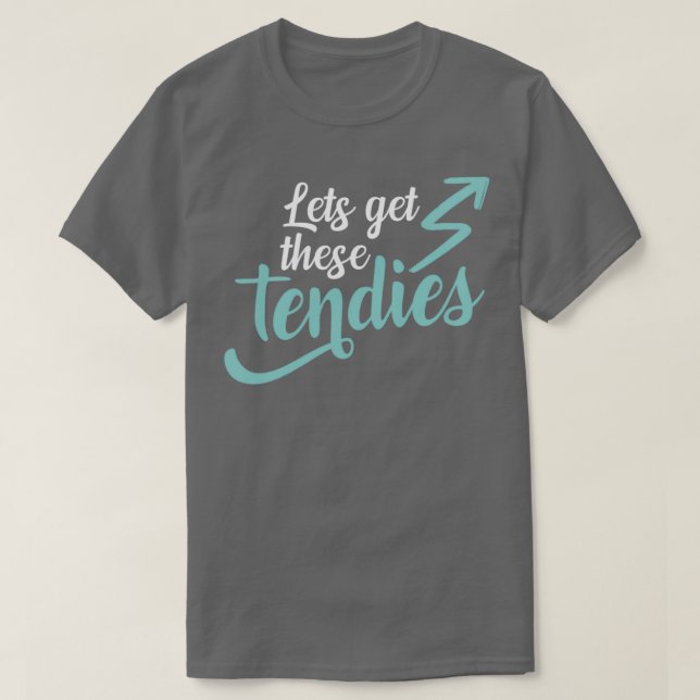 Camiseta Vamos a conseguir estas tenencias 3 (Diseño del anverso)