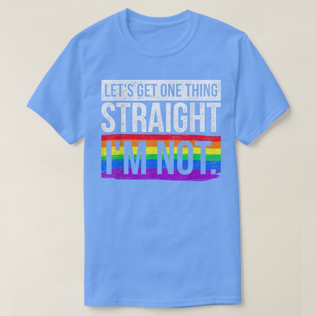 Camiseta Vamos a conseguir una cosa directa Yo no LGBT  (Diseño del anverso)