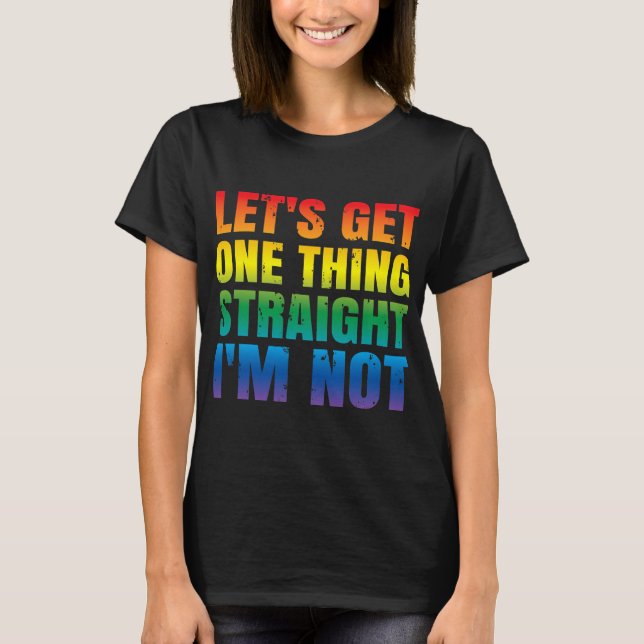 Camiseta Vamos a conseguir una cosa recta Yo no (Anverso)