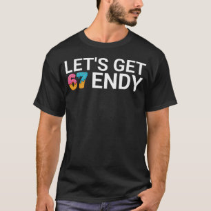 Camiseta Vamos a conseguirle a Sendy 67 Helado 7endy 6 7end