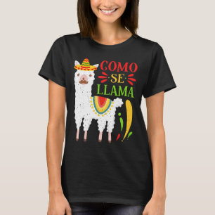 Camiseta Vamos a Fiesta Como Te Llamas Cinco De Mayo Como S