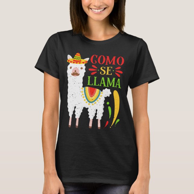 Camiseta Vamos a Fiesta Como Te Llamas Cinco De Mayo Como S (Anverso)