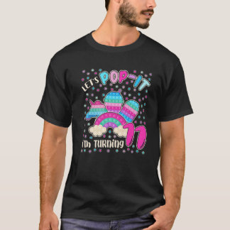 Camiseta Vamos a hacer pop-it cumpliré 11 años por la unive