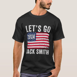 Camiseta Vamos a Jack Smith Funny Jack Smith Político