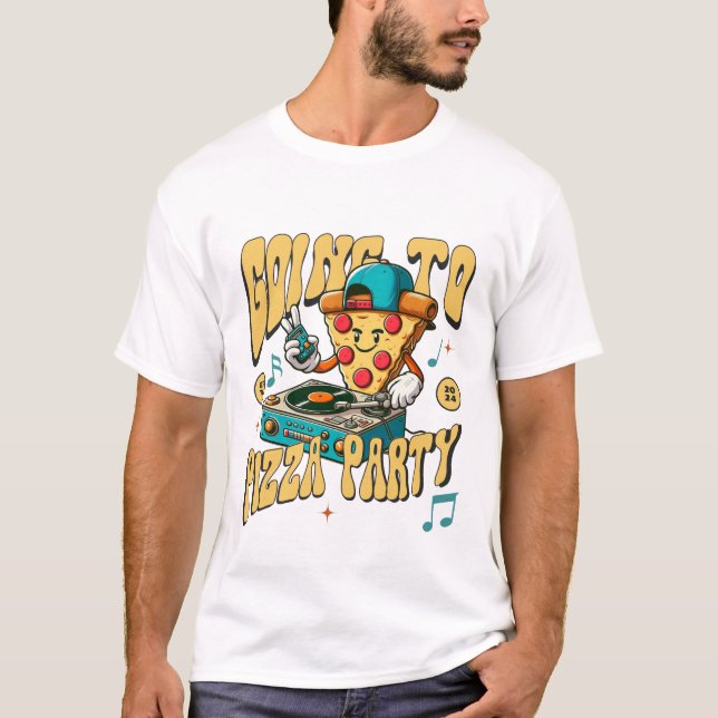 Camiseta Vamos a la fiesta de pizza (Anverso)