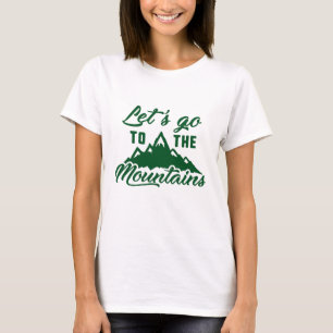 Camiseta Vamos a las montañas